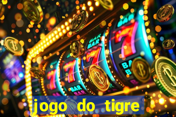 jogo do tigre bonus de cadastro